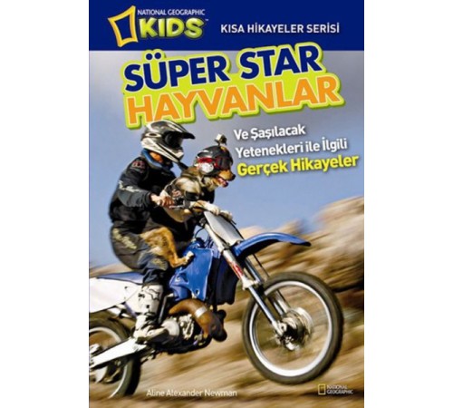 National Geographic Kids - Süper Star Hayvanlar
