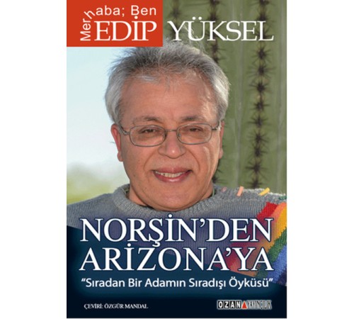 Norşin'den Arizona'ya