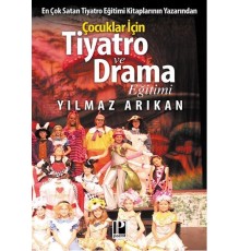 Çocuklar için Tiyatro ve Drama Eğitimi