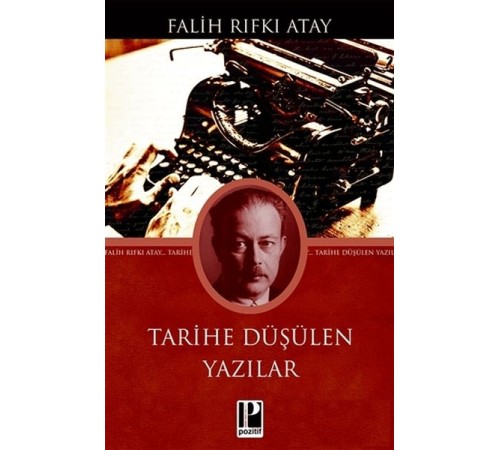 Tarihe Düşülen Yazılar