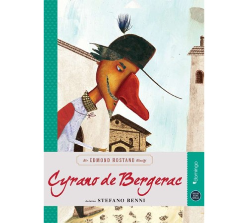 Hepsi Sana Miras Serisi 04 - Cyrano De Bergerac