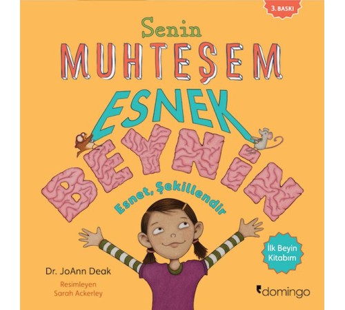 Senin Muhteşem Esnek Beynin