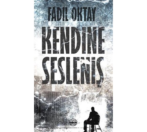 Kendine Sesleniş