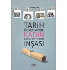 Tarih Öğretiminde Kadın İmajının Yeniden İnşası