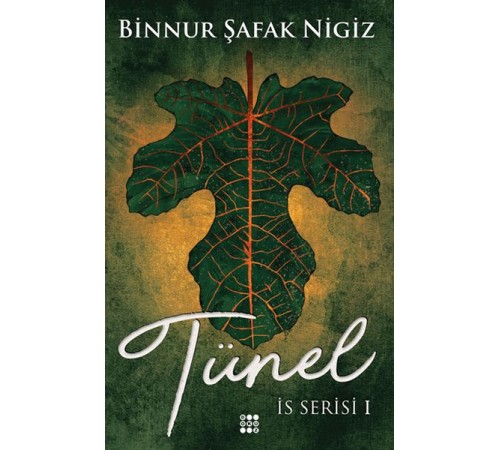 İs Serisi I - Tünel