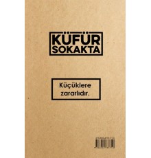 Küfür Sokakta