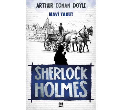 Sherlock Holmes - Mavi Yakut