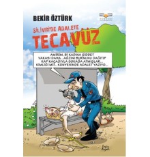 Silivri'de Adalete Tecavüz