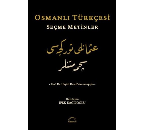 Osmanlı Türkçesi Seçme Metinler
