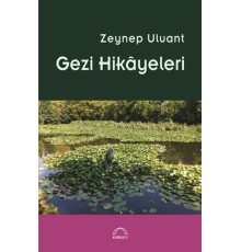 Gezi Hikâyeleri