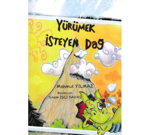 Yürümek İsteyen Dağ
