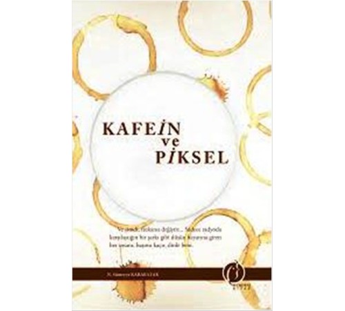 Kafein ve Piksel Kafein ve Piksel