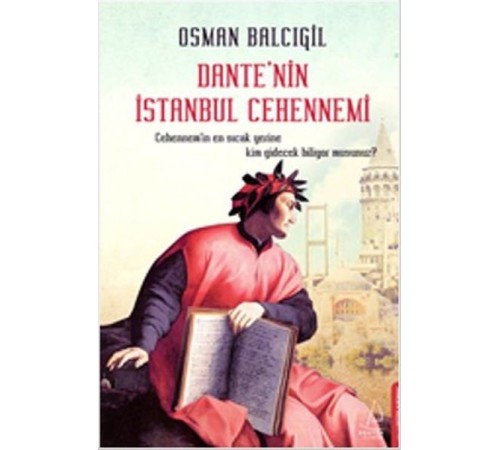 Dante'nin İstanbul Cehennemi Dante'nin İstanbul Cehennemi