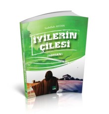 İyilerin Çilesi