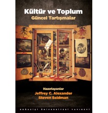 Kültür ve Toplum - Güncel Tartışmalar