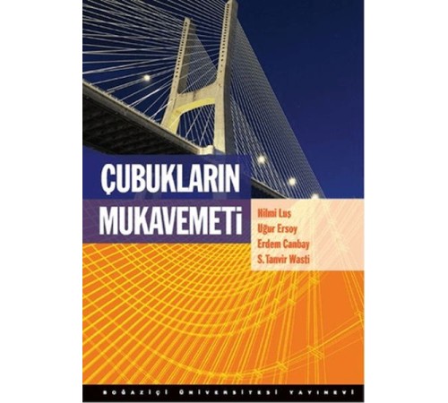 Çubukların Mukavemeti