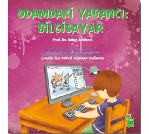 Odamdaki Yabancı: Bilgisayar