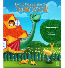 Evcil Hayvanım Bir Dinozor
