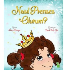 Nasıl Prenses Olurum