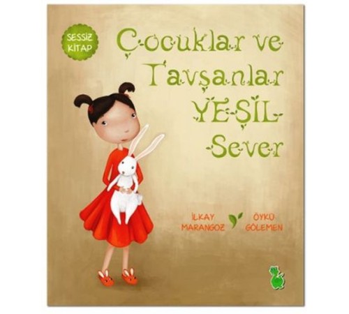 Çocuklar ve Tavşanlar Yeşil Sever