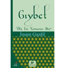 Gıybet (Ölü Et Yemenin Adı)