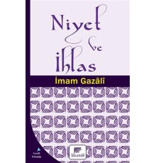 Niyet ve İhlas