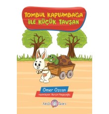 Tombul Kaplumbağa ile Küçük Tavşan