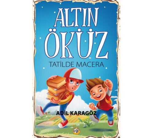 Altın Öküz Tatilde Macera Altın Öküz Tatilde Macera