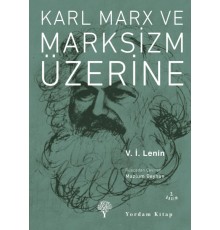 Karl Marx ve Marksizm Üzerine