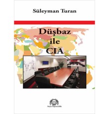 Düşbaz ile CIA