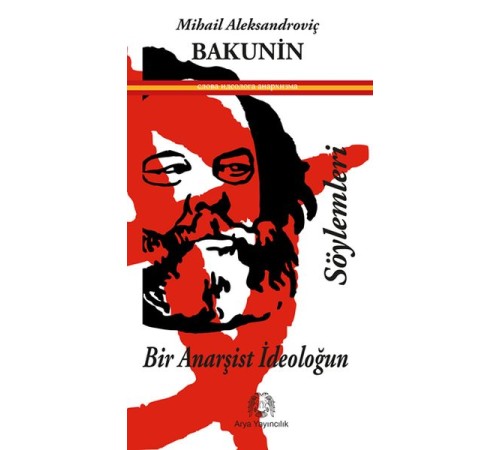 Bir Anarşist İdeoloğun Söylemleri