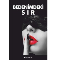 Bedenimdeki Sır
