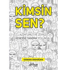 Kimsin Sen?