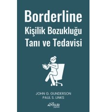 Borderline Kişilik Bozukluğu Tanı ve Tedavisi