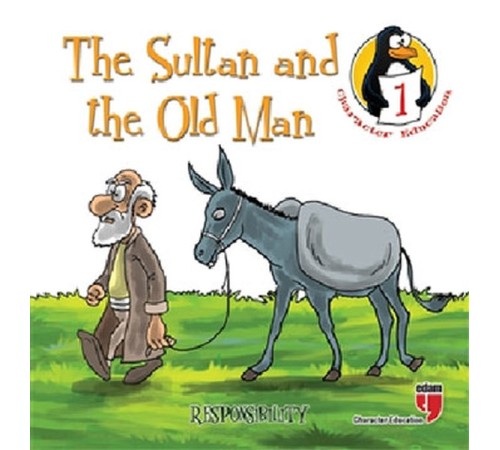 The Sultan and the Old Man - Responsibility / Character Education Stories 1