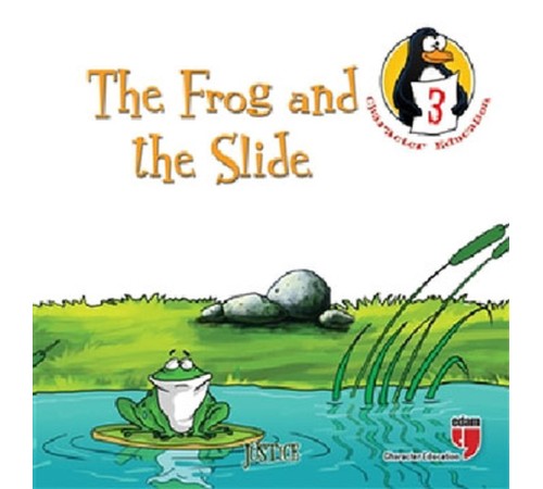 The Frog and the Slide - Justice / Character Education Stories 3