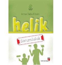 Helik - Sorumluluk / Anne Baba Kitabı