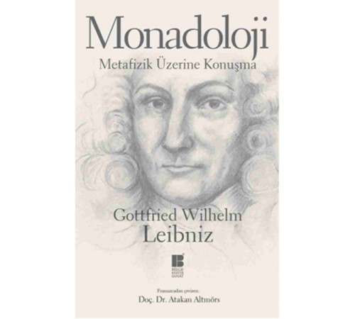 Monadoloji - Metafizik Üzerine Konuşma