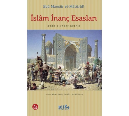 İslam İnanç Esasları (Fıkh-ı Ekber Şerhi)