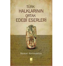 Türk Halklarının Ortak Edebi Eserleri