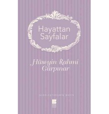 Hayattan Sayfalar - Sadeleştirilmiş Metin