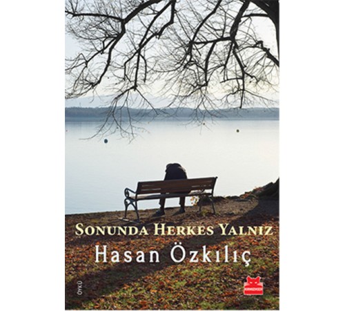 Sonunda Herkes Yalnız