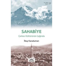 Sahabiye - Çerkes Kültürünün Işığında