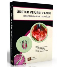 Üreter ve Üretranın Hastalıkları ve Tedavileri