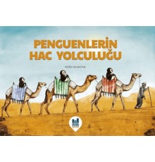 Penguenlerin Hac Yolculuğu
