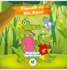Timsah ve Diş Kuşu