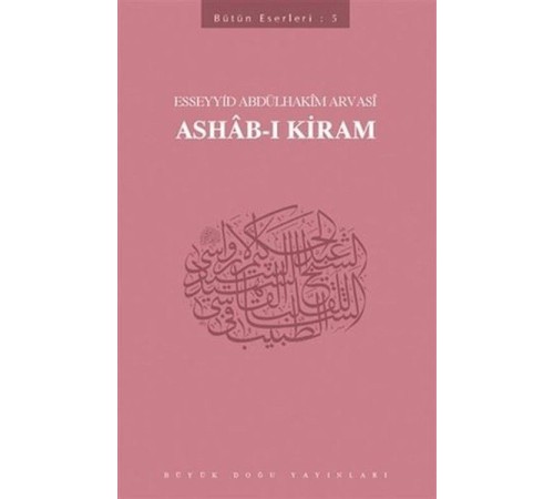 Ashab-ı Kiram Ashab-ı Kiram