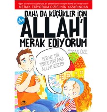 Daha Da Küçükler İçin Allah'ı Merak Ediyorum 2