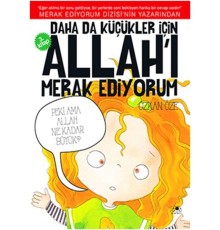 Daha Da Küçükler İçin Allah'ı Merak Ediyorum 3