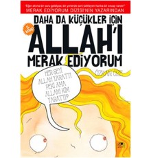 Daha Da Küçükler İçin Allah'ı Merak Ediyorum 5